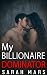 My Billionaire Dominator