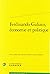 Ferdinando Galiani, Economie Et Politique (Bibliotheque de L'Economiste) (French Edition)