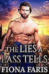 The Lies a Lass T...