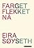 Farget flekket nå by Eira Søyseth