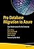 Pro Database Migration to Azure by Kevin Kline