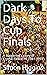 Dark Days To Cup Finals: A ...