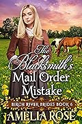 The Blacksmith’s Mail Order Mistake
