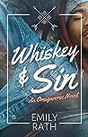 Whiskey & Sin by Emily Rath