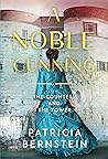 A Noble Cunning: The Countess and the Tower