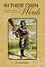 In Their Own Words: Forgotten Women Pilots of Early Aviation (Purdue Studies in Aeronautics and Astronautics)