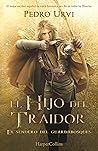 El Hijo del Traidor by Pedro Urvi