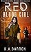 Red Blood Girl: Book 1 of t...
