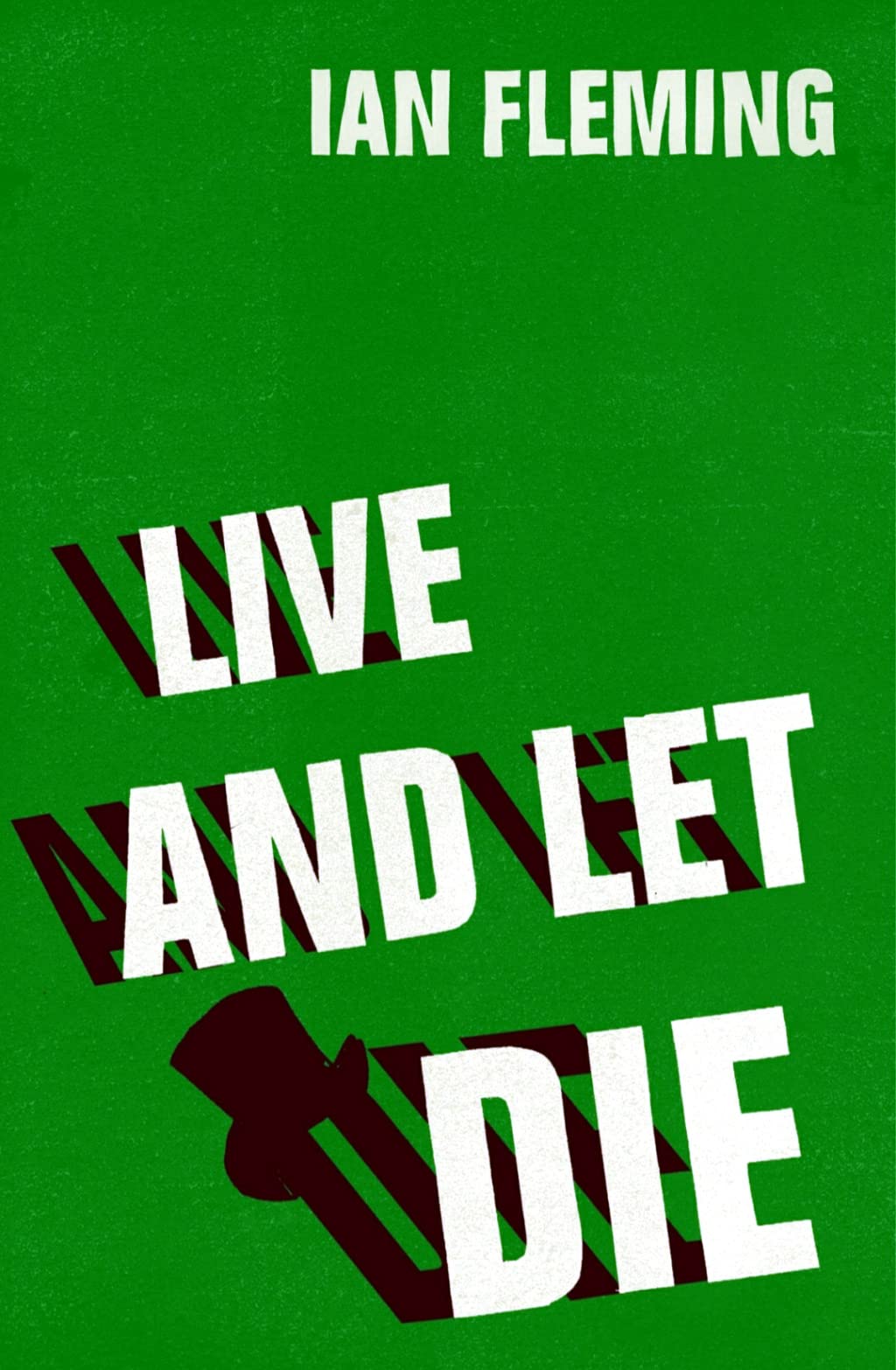 Live and Let Die: James Bond 007