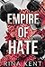 Empire of Hate (Empire, #3)