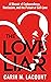 The Love Liar: A Memoir of Codependency, Narcissism, and the Pursuit of Self-Love
