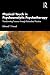 Physical Touch in Psychoanalytic Psychotherapy by Edward T Novak