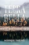 Terra Bella: Sacred Earth, Ancient Wisdom