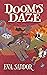 Doom's Daze (The Heart of S...