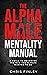 The Alpha Male Mentality Ma...