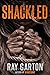 Shackled (The Horror of Ray Garton Book 13)