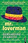 Mr. Loverman by Bernardine Evaristo
