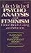 Psychoanalysis and Feminism...