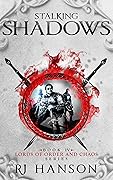 Stalking Shadows: Book IV of the Lords of Order & Chaos Series (VII of the Bloodlines Reforged Saga)