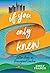If You Only Knew: Letters F...