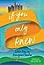 If You Only Knew by Emily  Francis