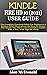KINDLE FIRE HD 10 (2021) USER GUIDE by Alan McDonald