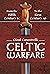Celtic Warfare: From the Fifth Century BC to the First Century AD