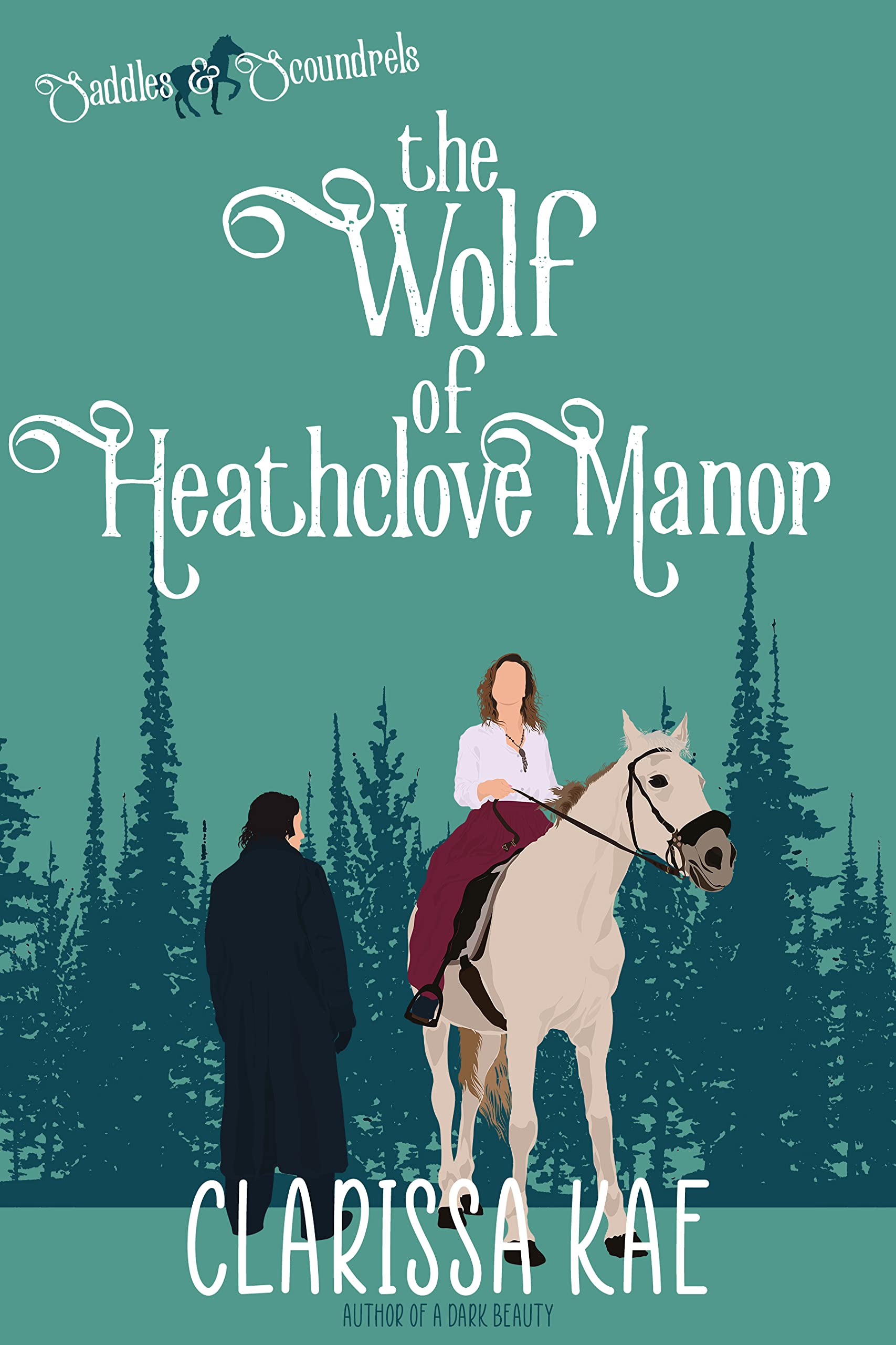 The Wolf of Heathclove Manor (Saddles & Scoundrels)