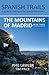Mountains Of Madrid