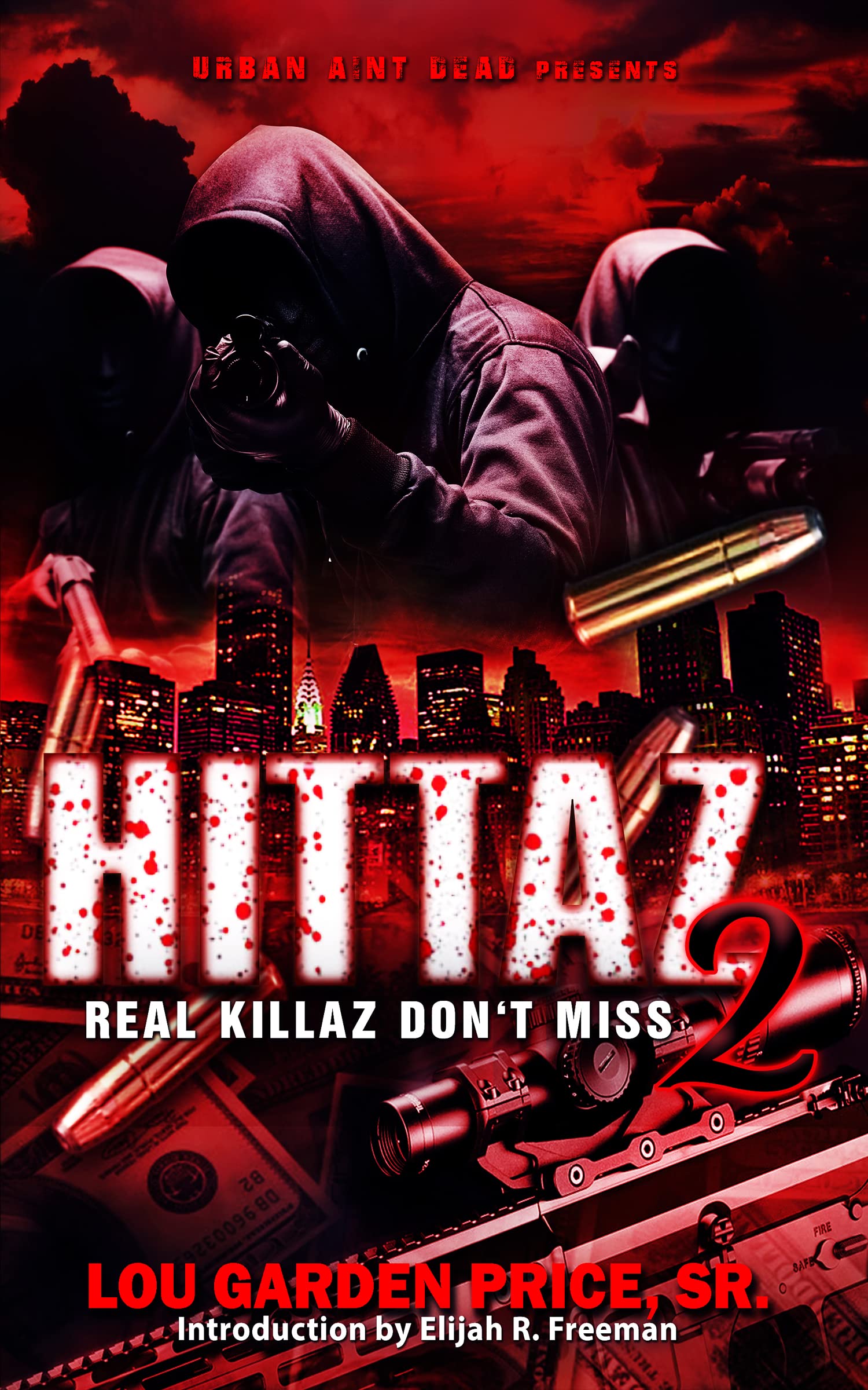 HITTAZ 2: Real Killaz Don’t Miss (Kindle Edition)