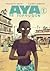 Aya de Yopougon by Marguerite Abouet