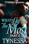 Book cover for What Hurts The Most 2 (What Hurts The Most?)