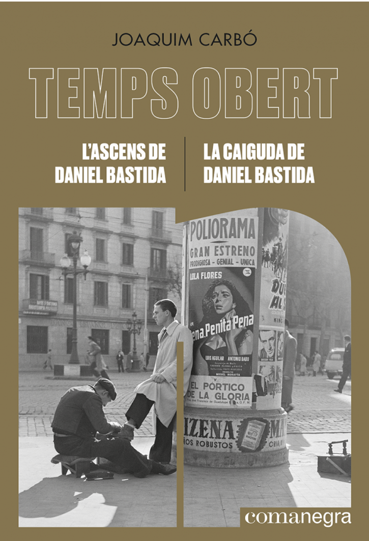 L’ascens de Daniel Bastida / La caiguda de Daniel Bastida
