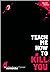 Teach me how to Kill you 07
