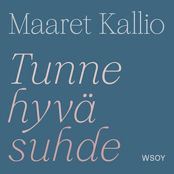 Tunne hyvä suhde
