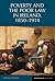 Poverty and the Poor Law in Ireland, 1850–1914 (Reappraisals in Irish History, 4)