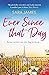 Ever Since That Day by Sara James