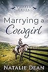 Marrying a Cowgirl