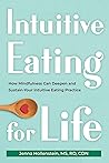 Intuitive Eating ...