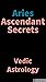 Aries Ascendant Secrets: Ve...