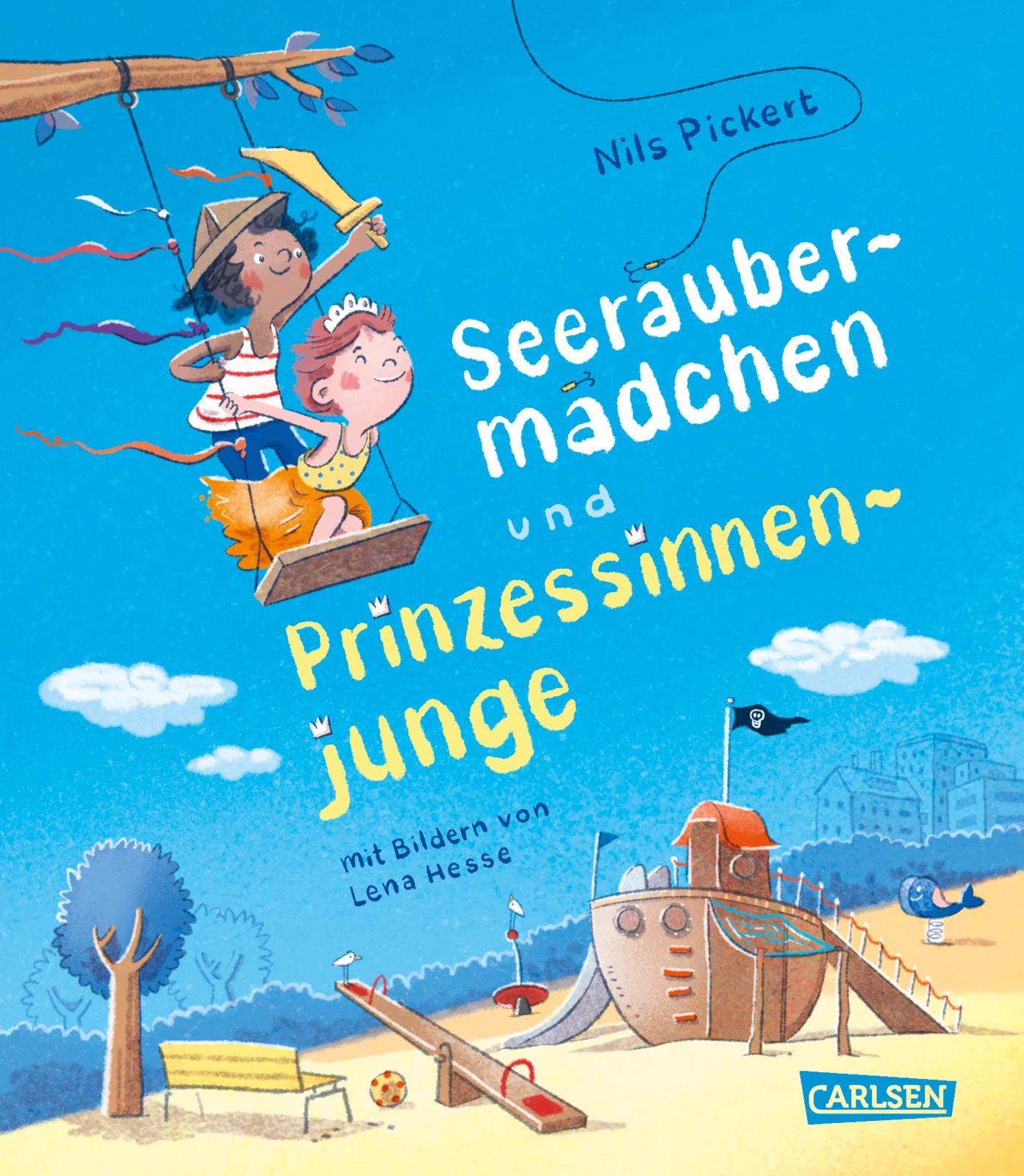Seeräubermädchen und Prinzessinnenjunge (Hardcover)