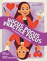 Hocus Pocus Practice Focus