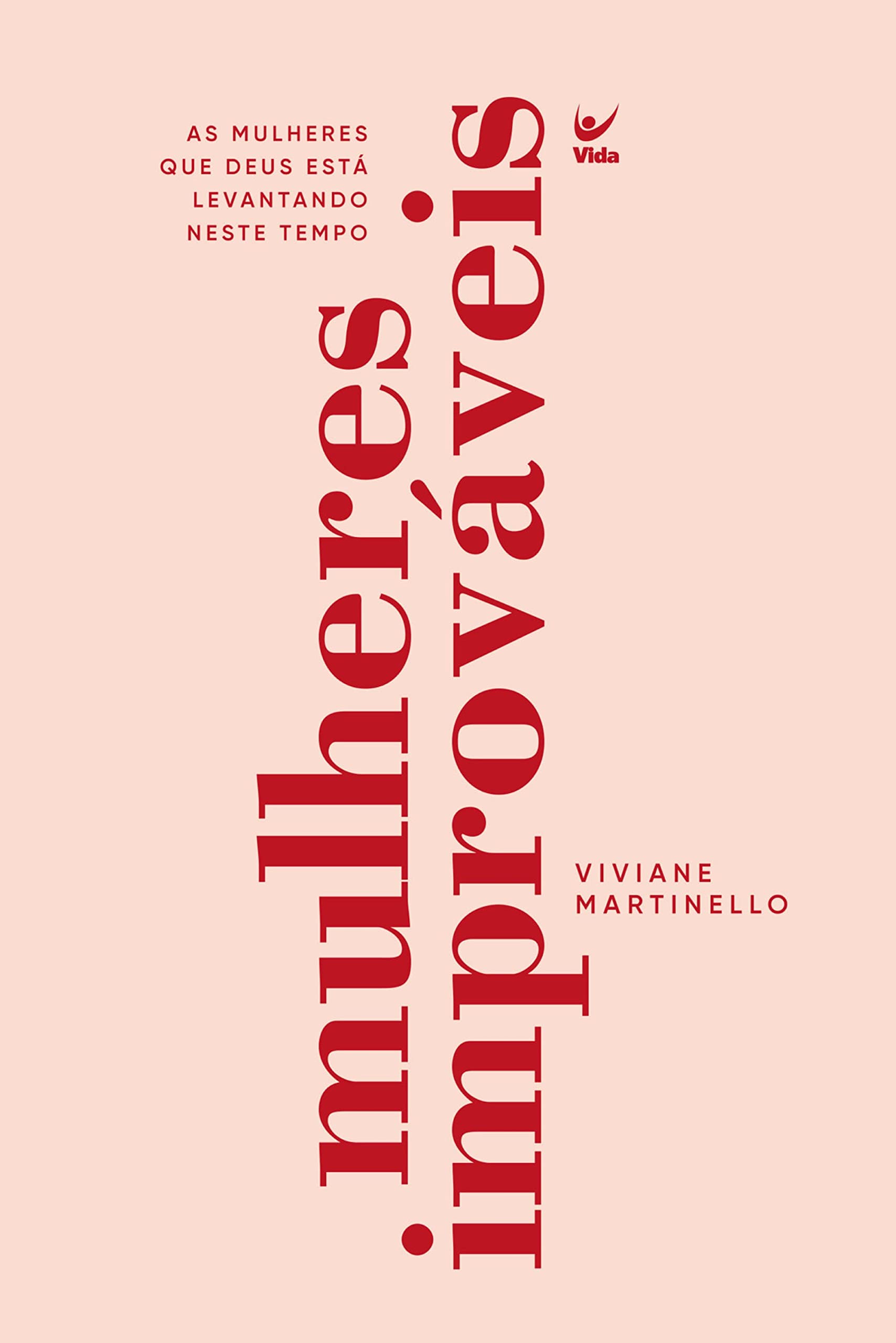 Mulheres improváveis (Kindle Edition)