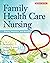 Family Health Care Nursing by Melissa Robinson