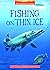 Fishing on Thin Ice (Wilderness Ridge)