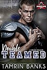 Double Teamed (Gridiron Love) Double Teamed (Gridiron Love)