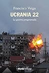 Ucrania 22: La gu...