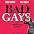Bad Gays