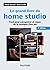 Le grand livre du home stud...