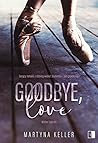 Goodbye, Love